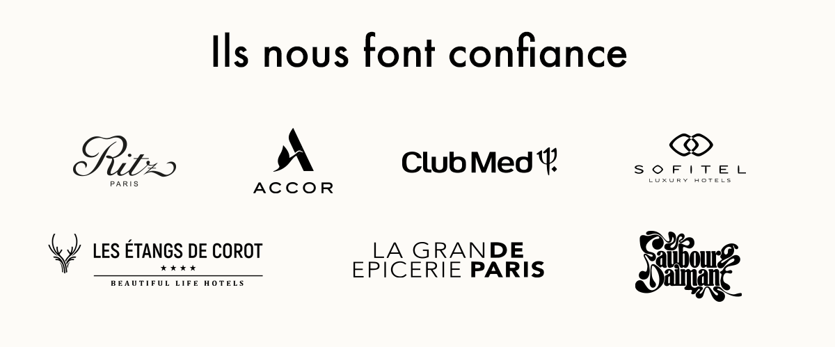 Extrait de nos références clients en 2025 : Ritz, Accor, Club Med, Les Etangs de Corot, La Grande Epicerie de Paris, Faubourg Daimant.